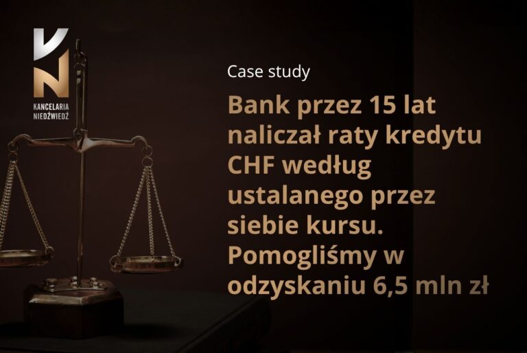 6,5 mln złotych po unieważnieniu kredytu CHF